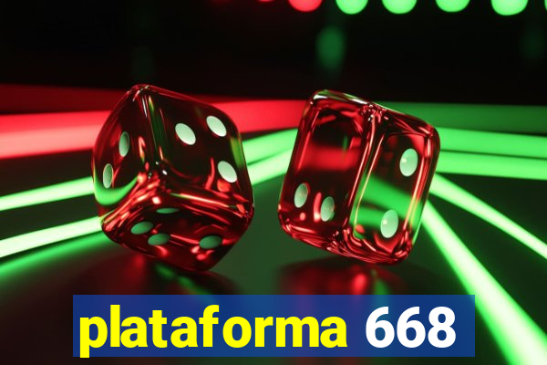 plataforma 668